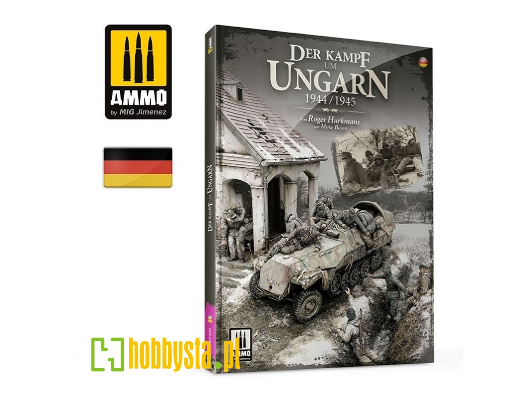 The Battle For Hungary 1944-1945 (German) - zdjęcie 1 The Battle For Hungary 1944-1945 (German) - zdjęcie 1