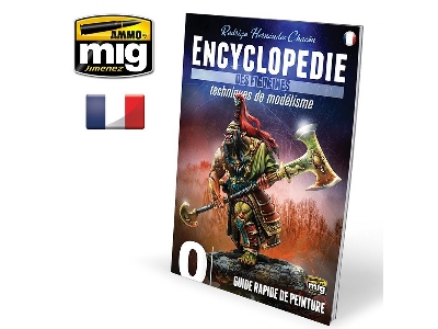 Encyclopedia Of Figures Modelling Techniques - Vol. 0 Quick Guide For Painting (French) - zdjęcie 1