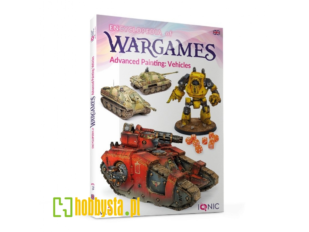 Encyclopedia Of Wargames Volume 3 - Advanced Painting: Vehicles (English Version) - zdjęcie 1