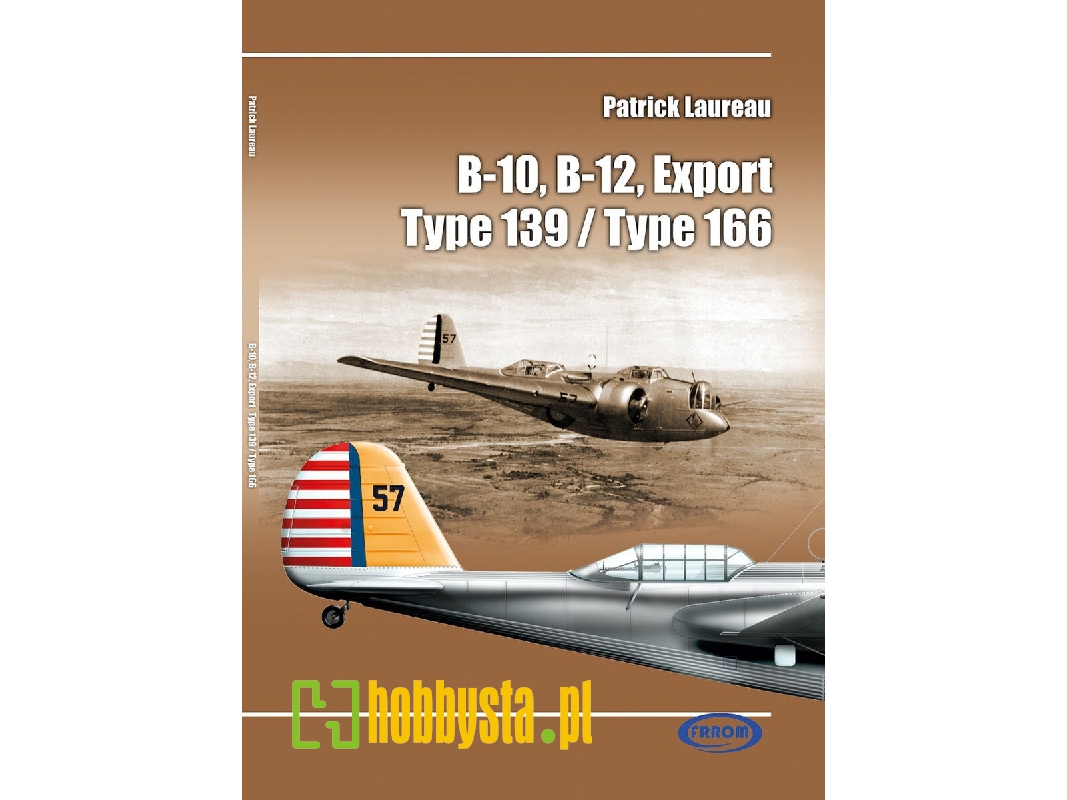 B-10, B-12, Export Type 139 / Type 166 By Patrick Laureau - zdjęcie 1