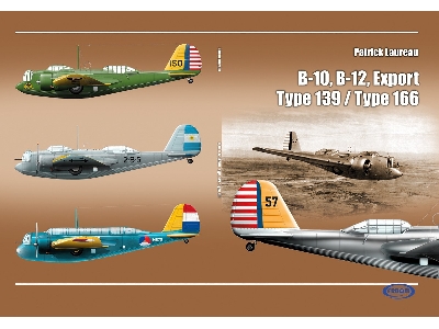 B-10, B-12, Export Type 139 / Type 166 By Patrick Laureau - zdjęcie 6