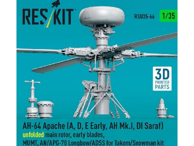 Ah-64 Apache (A, D, E Early, Ah Mk.I, Di Saraf) - Unfolded Main Rotor, Early Blades, Mumt, An/Apg-78 Longbow/Adss (For Takom / S