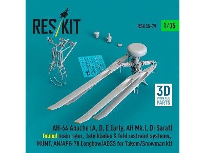 Ah-64 E Late Apache - Folded Main Rotor, Late Blades & Fold Restraint Systems, Mumt, An/Apg-78 Longbow (For Takom And Snowman Ki