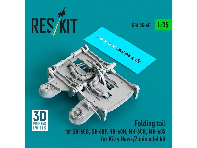 Sikorsky Sh-60b / Sh-60f / Hh-60h / Mh-60r And Mh-60s - Folding Tail (For Kitty Hawk & Zimimodel Kits / 3d-printed) - zdjęcie 1