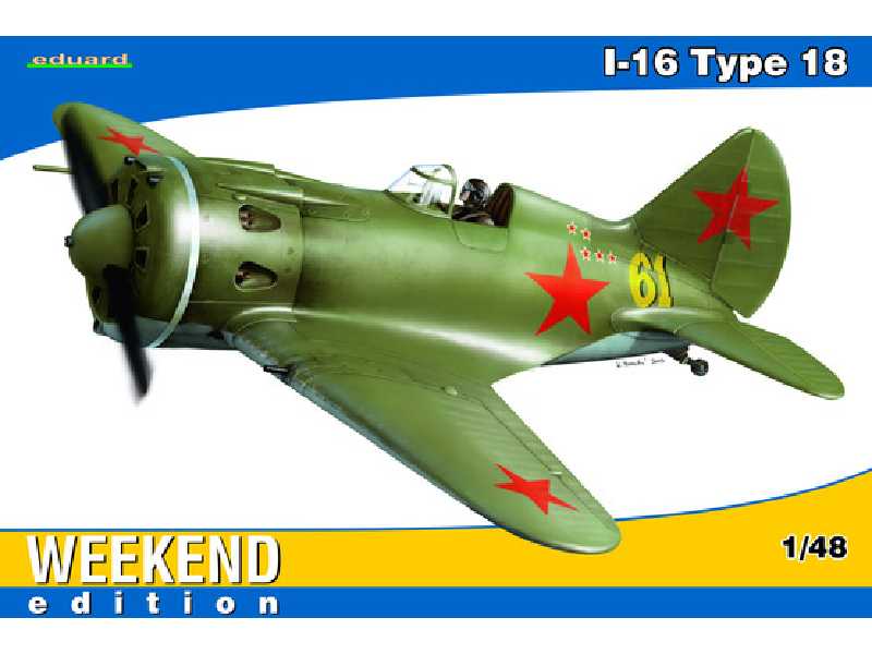 I-16 Type 18 1/48 - zdjęcie 1 I-16 Type 18 1/48 - zdjęcie 1