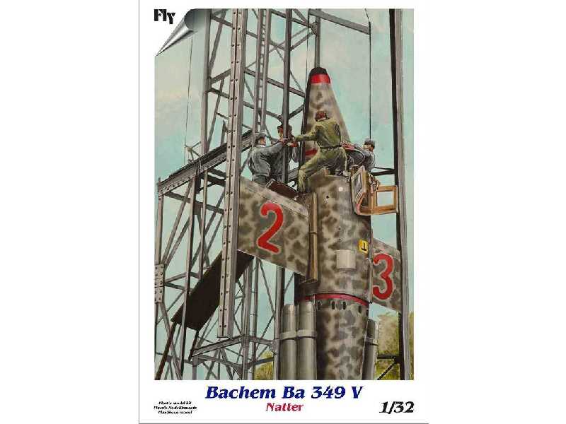 Bachem Ba 349 V Natter - zdjęcie 1