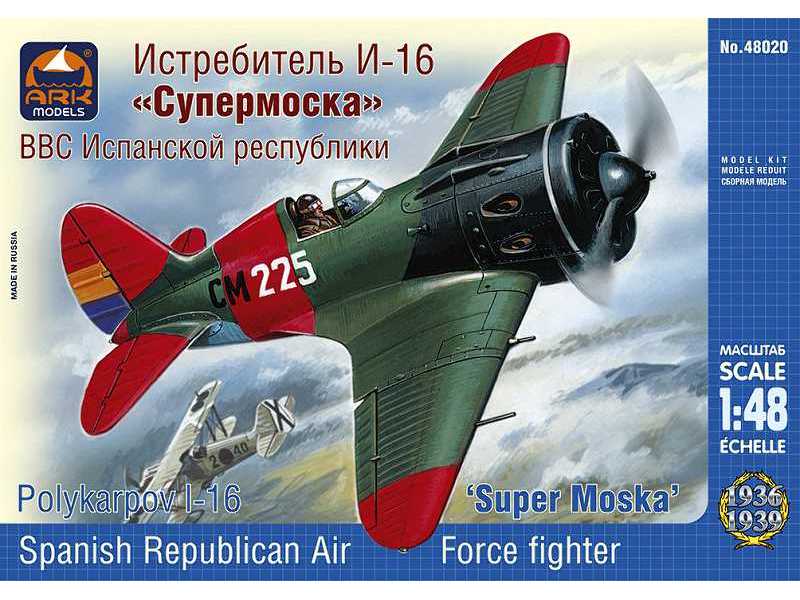 Polikarpov I-16 Type 10 Super Mosca the Spanish Republican Air F - zdjęcie 1 Polikarpov I-16 Type 10 Super Mosca the Spanish Republican Air F - zdjęcie 1
