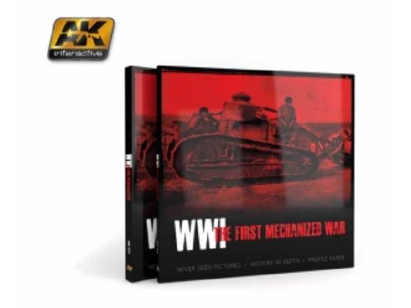 WWi The First Mechanized War - zdjęcie 1 WWi The First Mechanized War - zdjęcie 1